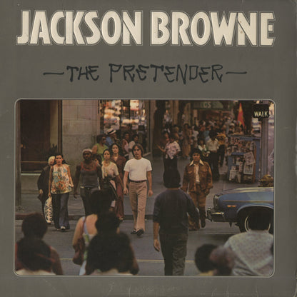 Jackson Browne / ジャクソン・ブラウン / The Pretender (7E 1079)
