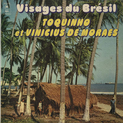 Toquinho Et Vinicius De Moraes / トッキーニョ　ヴィニシウス・ヂ・モラエス / Visages Du Brésil (EPC88195)