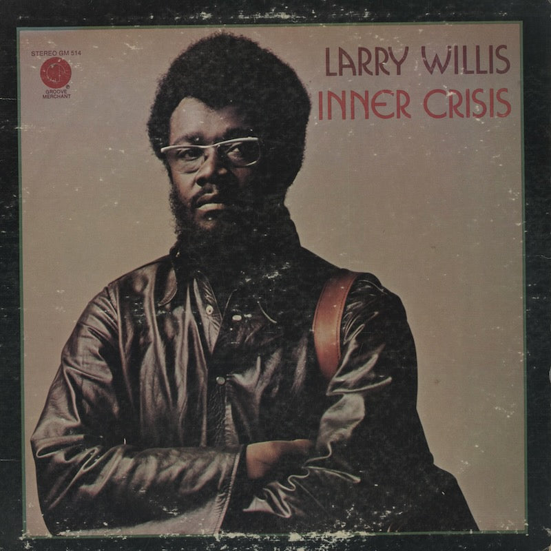 Larry Willis / ラリー・ウィリス / Inner Crisis (GM514)