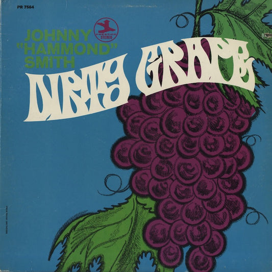 Johnny Hammond Smith / ジョニー・ハモンド・スミス / Dirty Grape (PRST 7564)