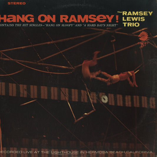 Ramsey Lewis / ラムゼイ・ルイス / Hang On Ramsey! (LPS761)