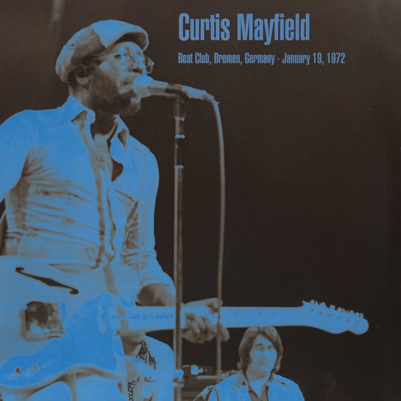 Curtis Mayfield / カーティス・メイフィールド / Beat Club,Bremen,Germany January19,1972 -2LP