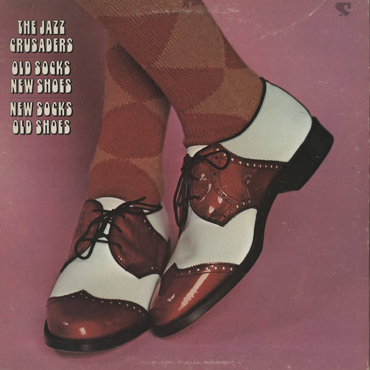 The Jazz Crusaders / ジャズ・クルセイダーズ / Old Socks New Shoes New Socks Old Shoes (CS804)