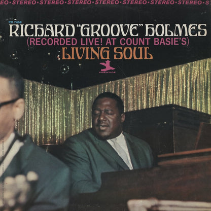 Richard Groove Holmes / リチャード・グルーヴ・ホルムズ / Living Soul (PRST7468)