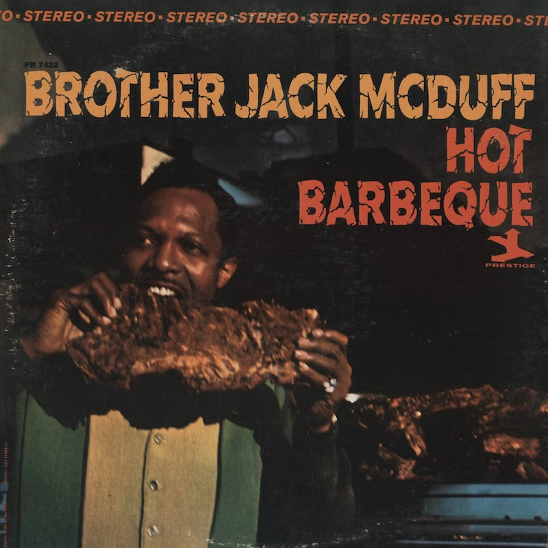 Brother Jack McDuff / ブラザー・ジャック・マクダフ / Hot Barbeque (P7422)