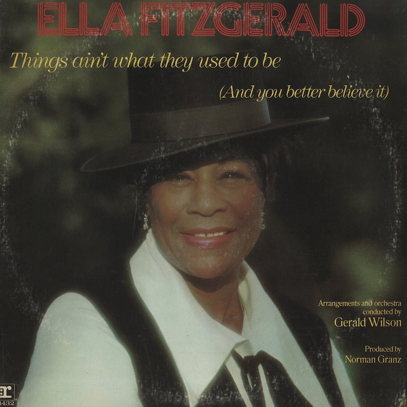 Ella Fitzgerald / エラ・フィッツジェラルド / Things Ain't What They Used To Be (RS6432)