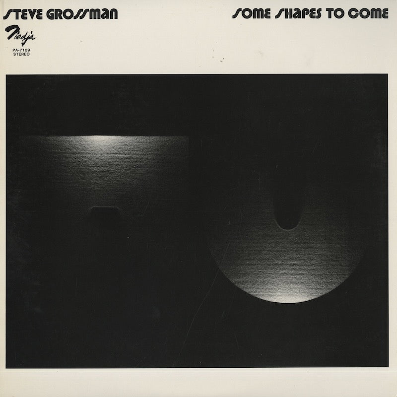 Steve Grossman / スティーヴ・グロスマン / Some Shapes To Come (PA-7109)