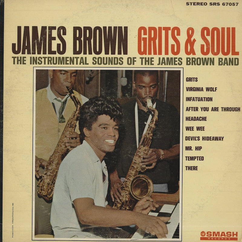 James Brown / ジェイムス・ブラウン / Grits & Soul (SRS 67057)