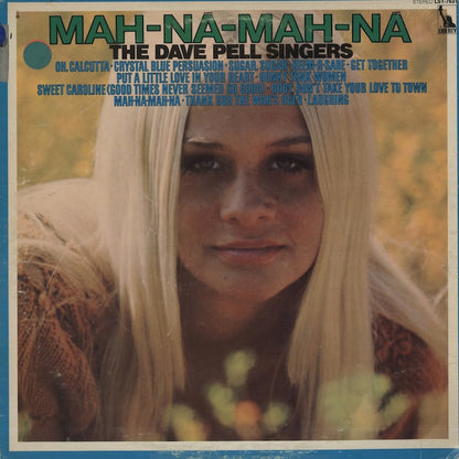 The Dave Pell singers / デイヴ・ペル・シンガーズ / Mah-Na-Mah-Na (LST7631)