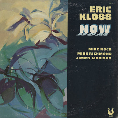 Eric Kloss / エリック・クロス / Now (MR 5147)