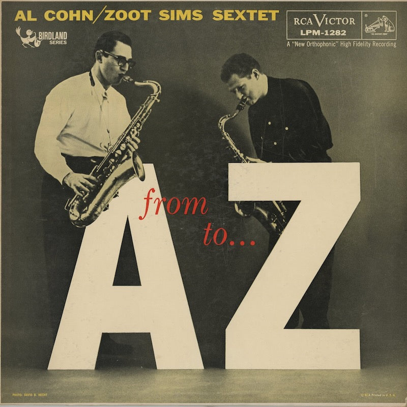 Al Cohn - Zoot Sims Sextet / アル・コーン　ズート・シムズ / From A To Z (LPM-1282)