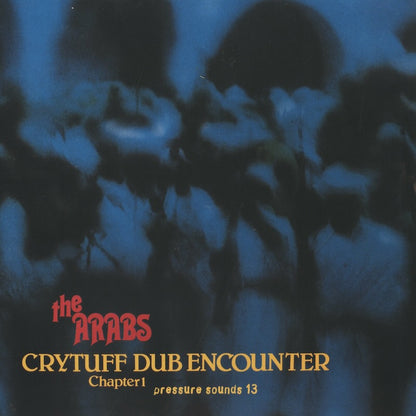 Prince Far-I And The Arabs / プリンス・ファーライ＆ジ・アラブス / Cry Tuff Dub Encounter Chapter One (PSLP 13)