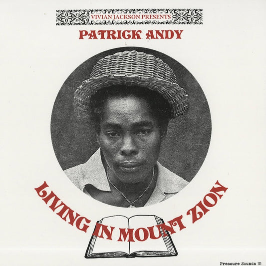 Patrick Andy / パトリック・アンディ / Living In Mount Zion ( PSLP111 )