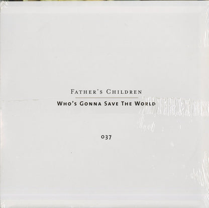 Father's Children / ファザーズ・チルドレン / Who's Gonna Save The World  (37)