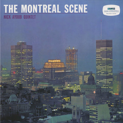 Nick Ayoub / ニック・アユーブ・クインテット / The Montreal Scene (VMLP0004)