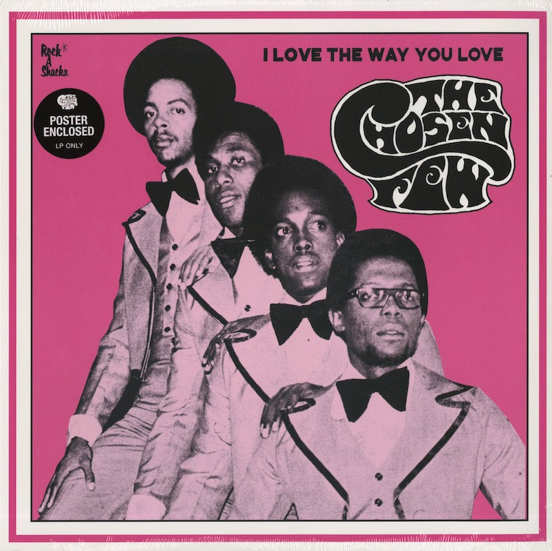 The Chosen Few / チューズン・ヒュー / I Love The Way You Love (RSLP-001)