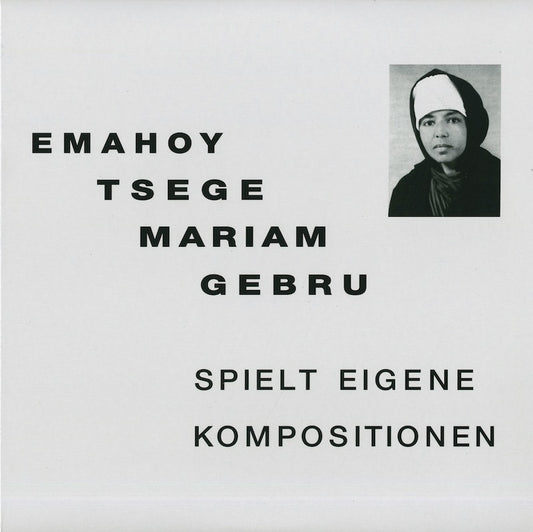 Emahoy Tsege Mariam Gebru / エマホイ・ツェゲ・マリアム・ゲブル / Spielt Eigen Kompositionen  (MRP025)