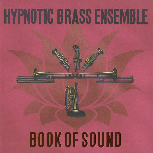 Hypnotic Brass Ensemble / ヒプノティック・ブラス・アンサンブル / Book of Sound -2LP (HJRLP74)