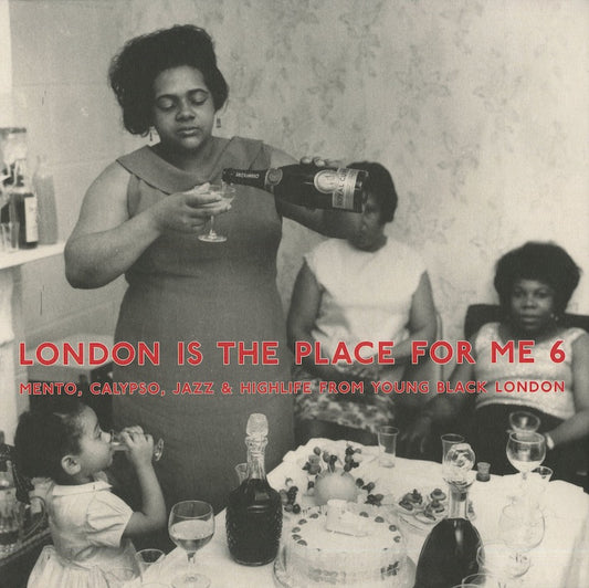 V.A./ London Is The Place For Me / 6 : Mento, Jazz, Calypso & Highlife From Young Black London -2LP (HJRLP62)
