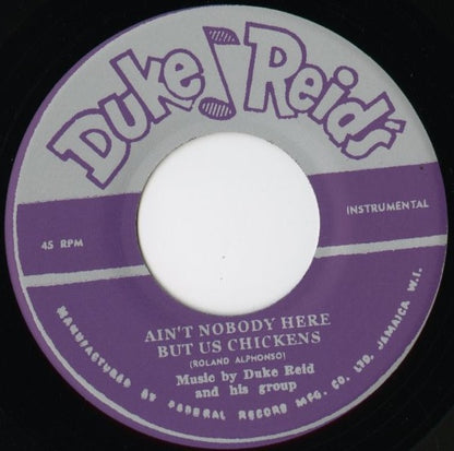 The Duke Reid's All Stars / デューク・リード・オールスターズ / Ain't Nobody Here But Us Chickens / Belsls of Love -7 (T021)