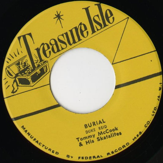 Duke Reid With Tommy McCook And His The Skatalites / デューク・リード　トミー・マクック＆スカタライツ / Burial / Jow Snow Cone -7 (t45)