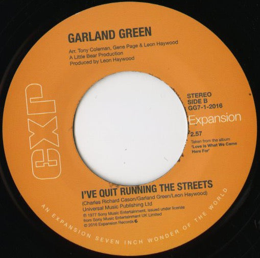 Garland Green / ガーランド・グリーン / Let Me Be Your Pacifier / I've Quit Running The Streets -7 (GG7-1-2016)