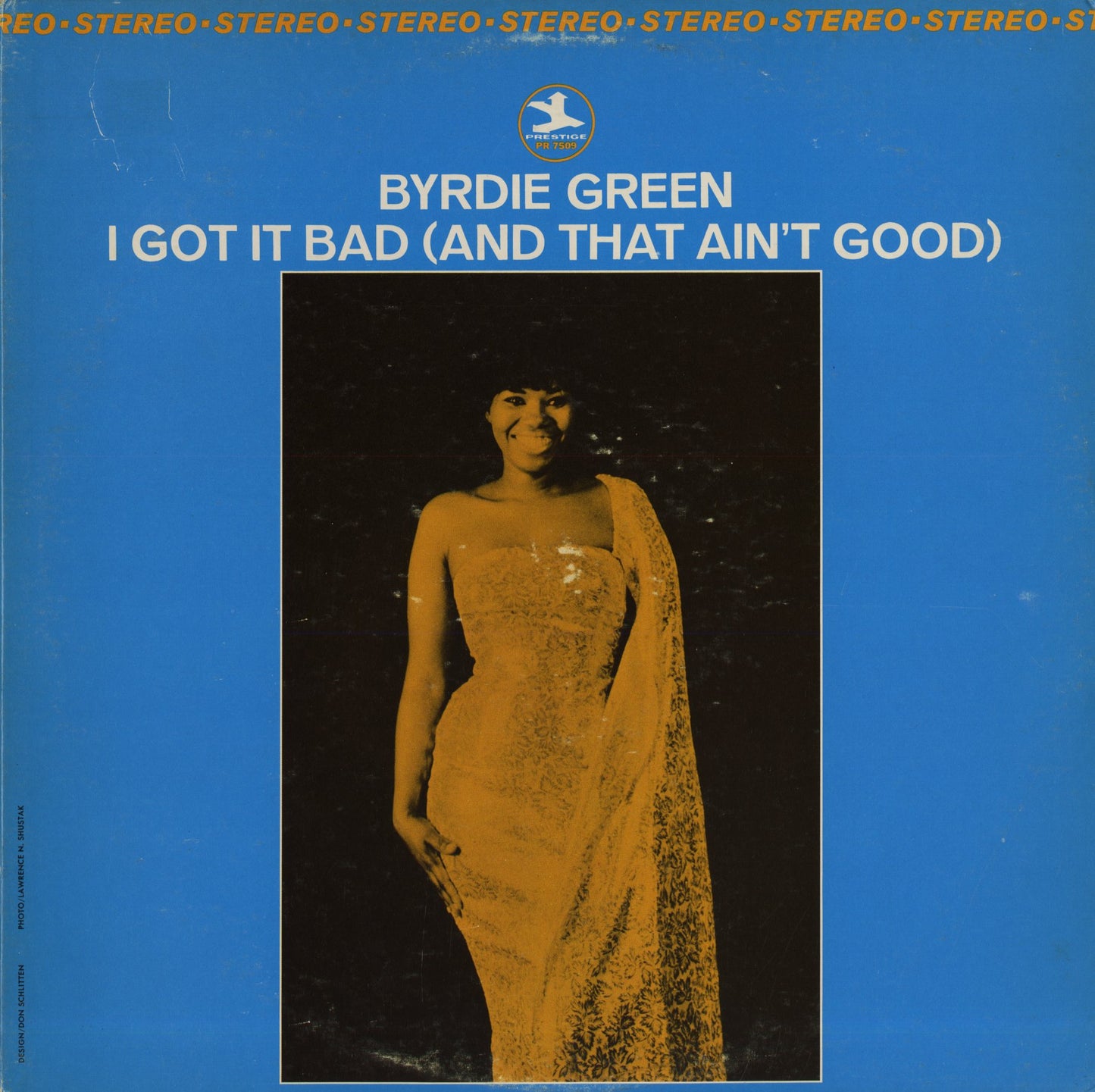 Byrdie Green / バーディー・グリーン / I Got It Bad (And That Ain't Good) (PRST 7509)