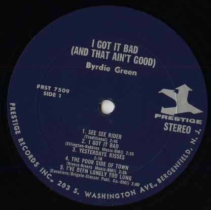 Byrdie Green / バーディー・グリーン / I Got It Bad (And That Ain't Good) (PRST 7509)
