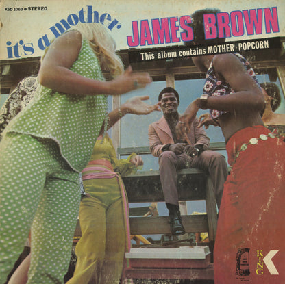 James Brown / ジェイムス・ブラウン / It's A Mother (KSD 1063)