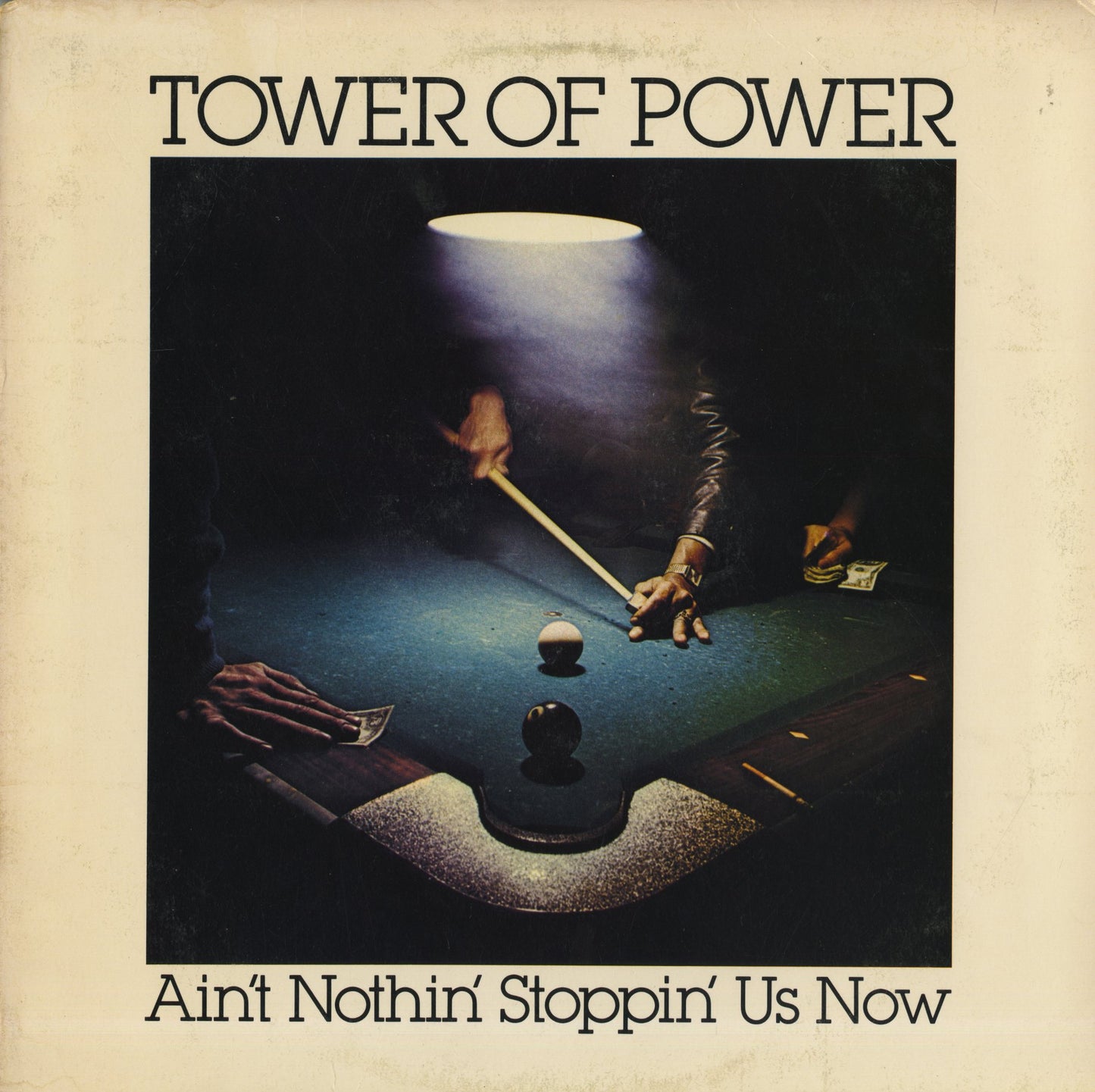 Tower Of Power / タワー・オブ・パワー / Ain’t Nothin’ Stoppin’ Us Now (34302)