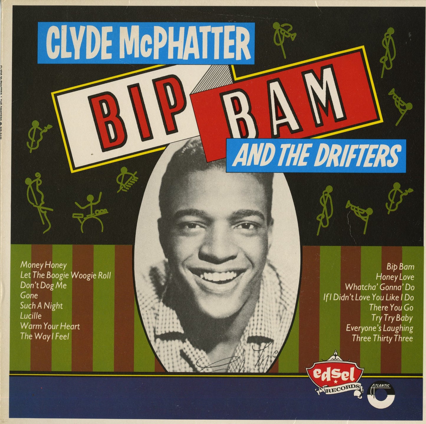 Clyde McPhatter And The Drifters / クライド・マクファッター・アンド・ザ・ドリフターズ / Bip Bam (ED132)