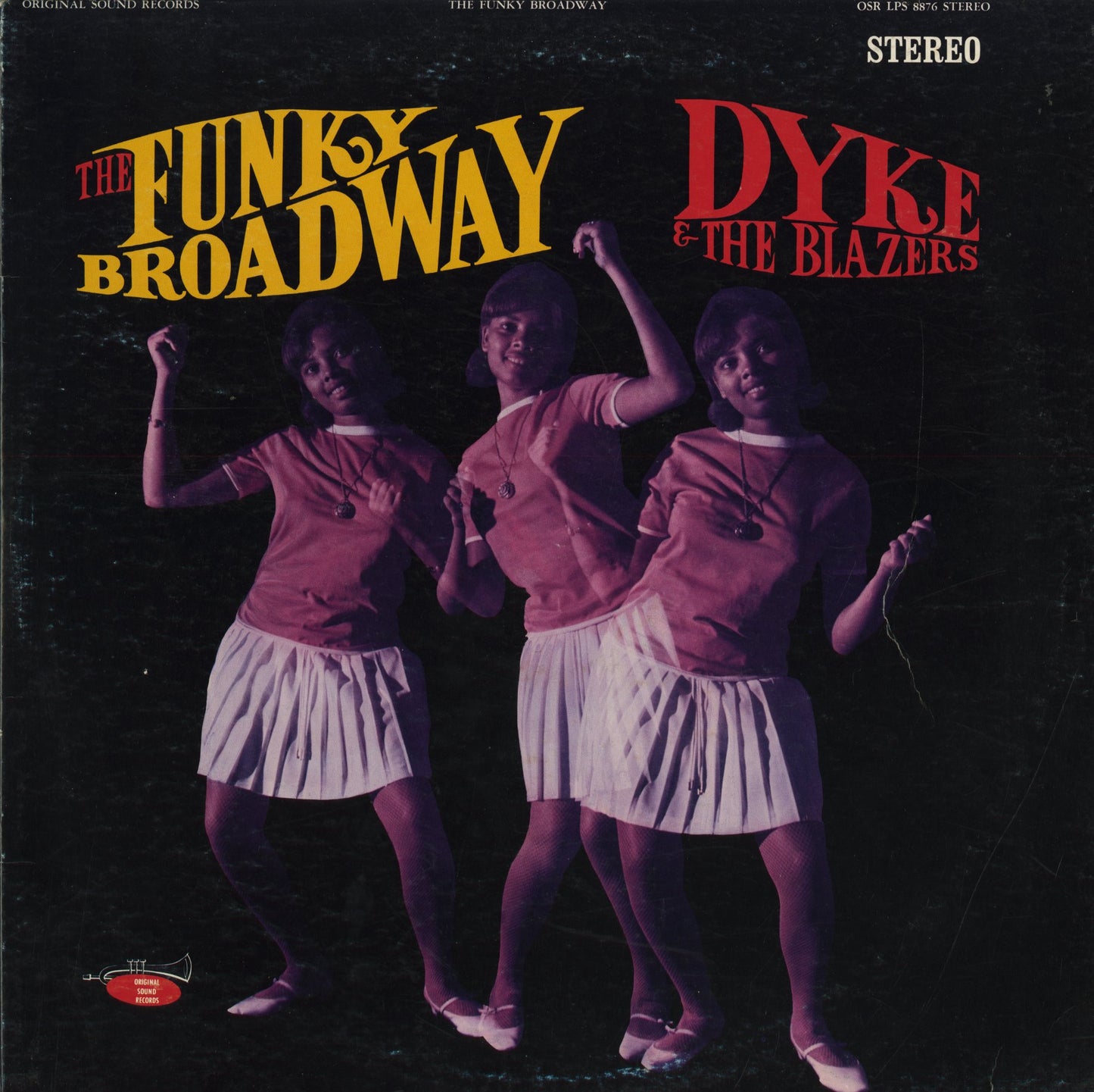 Dyke & The Blazers / ダイク＆ザ・ブレイザーズ / The Funky Broadway (OSR LP 8876)