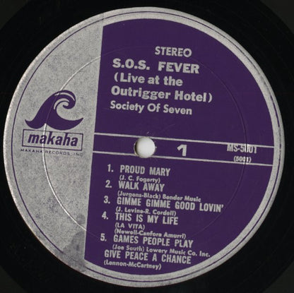 Society Of Seven / ソサエティー・オブ・セヴン / S.O.S. Fever (Live At The Waikiki Outrigger Hotel) (MS 5001)