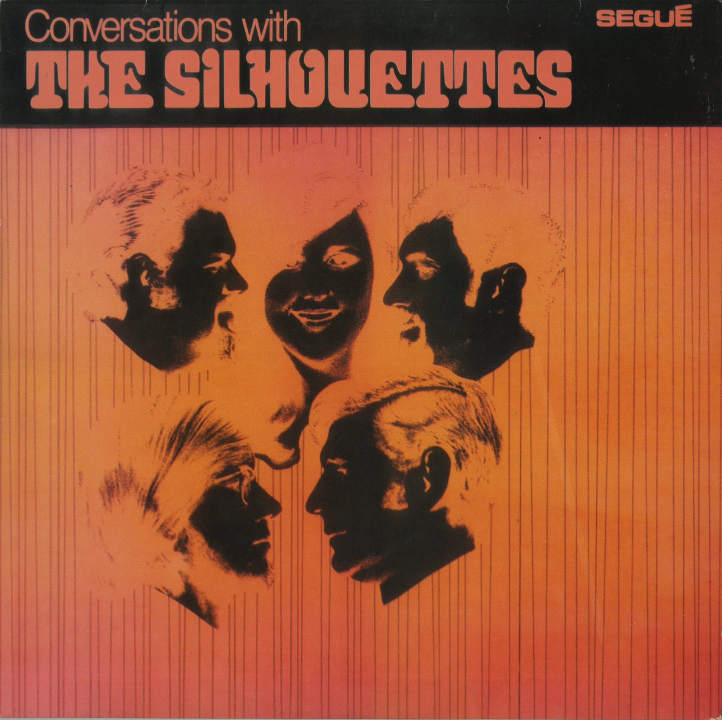 The Silhouettes / シルエッツ / Conversations With The Silhouettes