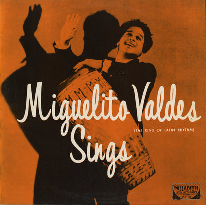 Miguelito Valdes / ミゲリート・ヴァルデス / Sings (PLP-120)
