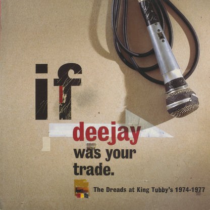 V.A./ If Deejay Was Your Trade / The Dreads At King Tubby's 1974-1977 (BFLP 001)