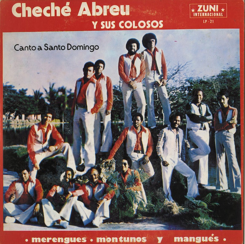 Cheche Abreu U Sus Colosos / Canto A Santo Domingo (LP-21)