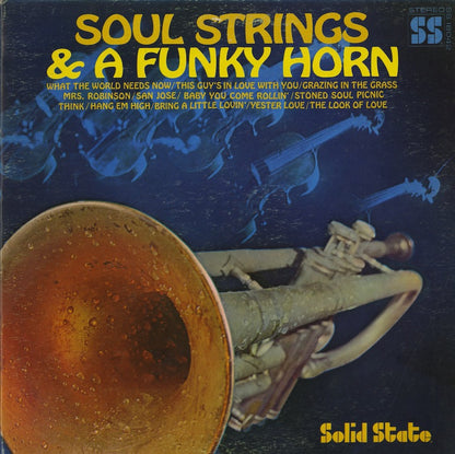 Soul Strings & A Funky Horn / ソウル・ストリングス・アンド・ア・ファンキー・ホーン / Soul Strings & A Funky Horn (SS 18042)