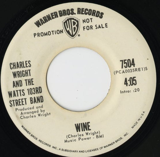 Charles Wright And The Watts 103rd Street Band / チャールズ・ライト / Wine / Nobody (Tellin' Me 'Bout My Baby) -7 ( 7504 )