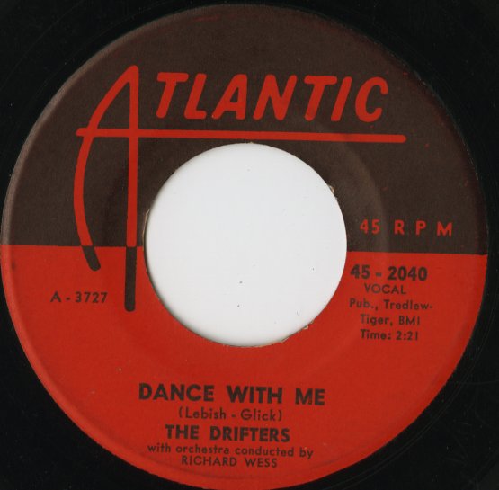 The Drifters / ドリフターズ / Dance With Me / (If You Cry) True Love, True Love -7 ( 45-2040 )