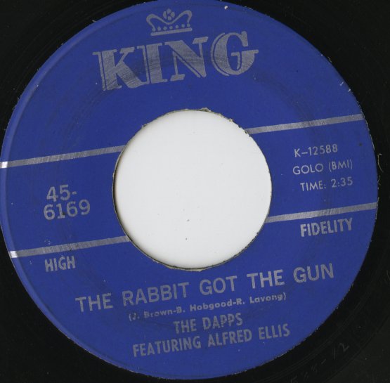 The Dapps Featuring Alfred Ellis / ダップス / There Was A Time / The Rabbit Got The Gun -7 ( 45-6169 )