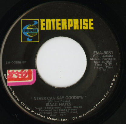 Isaac Hayes / アイザック・ヘイズ / Never Can Say Goodbye -7 ( ENA-9031 )