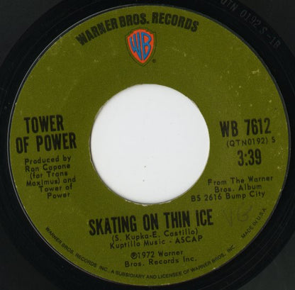 Tower Of Power / タワー・オブ・パワー / You're Still A Young Man / Skating On Thin Ice-7 ( WB 7612 )