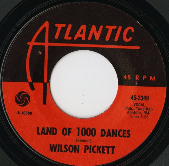 Wilson Pickett / ウィルソン・ピケット / Land Of 1000 Dances / You're So Fine -7 ( 45-2348 )