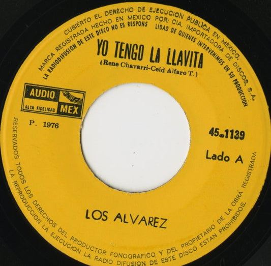 Los Alvarez / Yo Tengo La Llavita / La Cotorra Malora -7 ( 45 1139 )