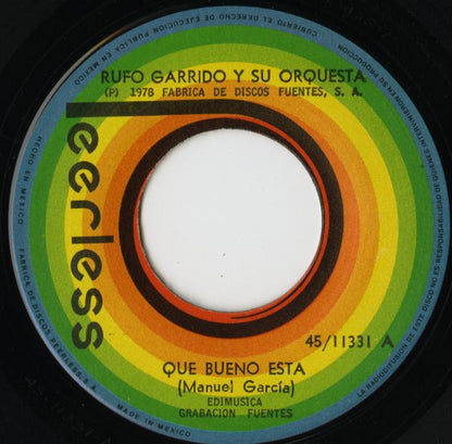 Rufo Garrido Y Su Orquesta / Que Bueno Esta / Llora Negro -7 ( 45 / 11331 )