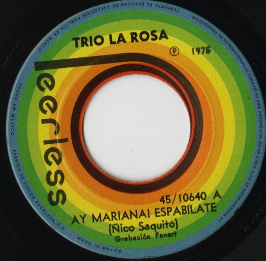 Trio La Rosa / Ay Mariana! Espabilate / El Velerito -7 ( 45/10640 )