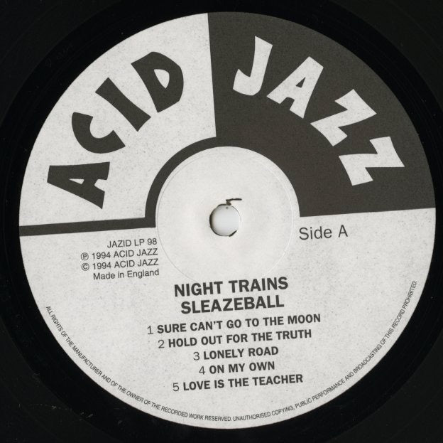 Night Trains / ナイト・トレインズ / Sleazeball (JAZID LP98)