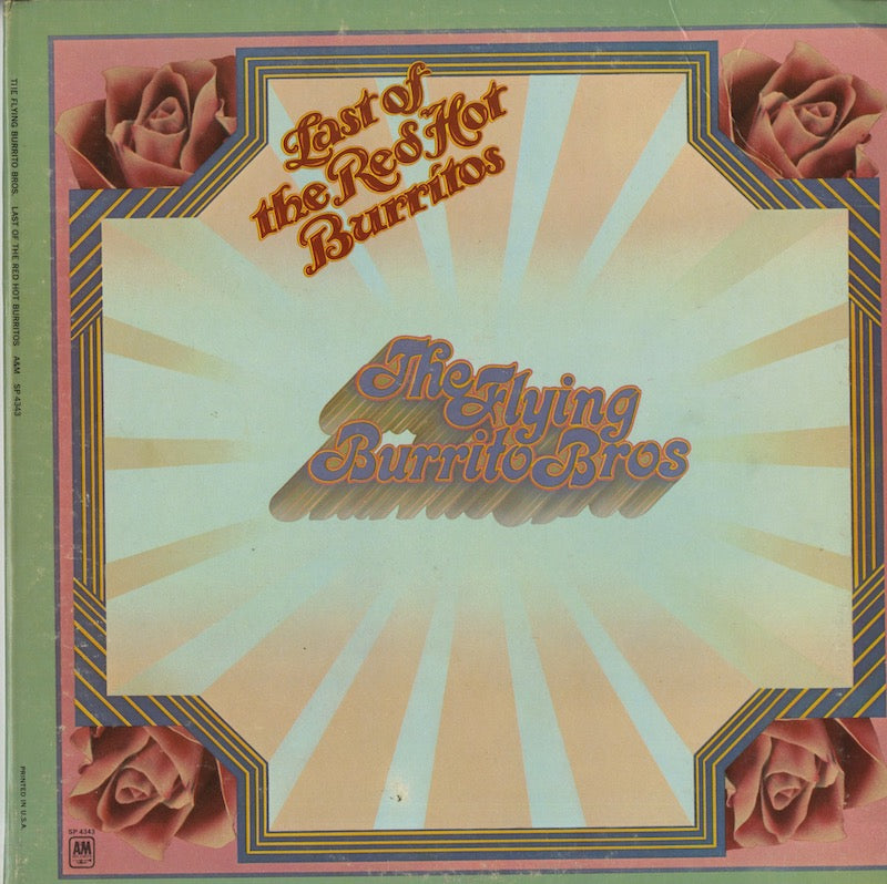 The Flying Burrito Brothers / フライング・ブリトー・ブラザーズ / The Last Of The Red Hot Burritos (SP 4343)