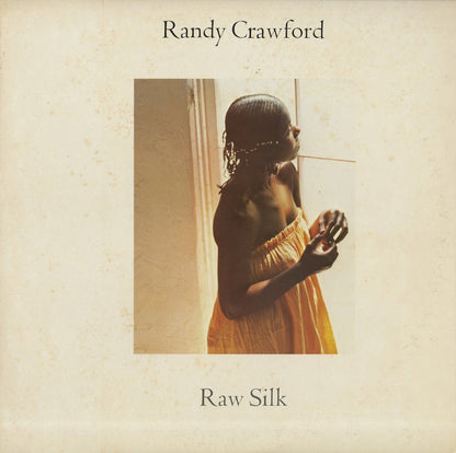 Randy Crawford / ランディー・クロウフォード / Raw Silk (BSK 3283)